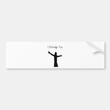 I Worship You Bumper Sticker