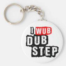 I Wub Dubstep Key Chain