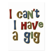 IcantIhaveagig Post Cards