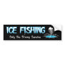 Ice Fishing Strong Survive Bumper Sticker