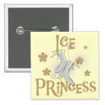 Ice Princess Tshirts and Gifts Pin