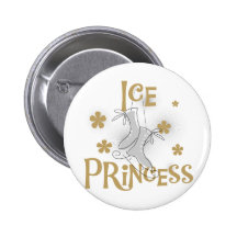 Ice Princess Tshirts and Gifts Pins