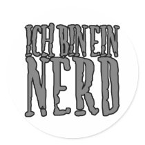 Ich Bin Ein Nerd