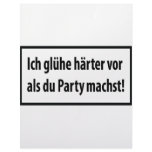 Ich gluehe haerter vor als du party machst letterhead template