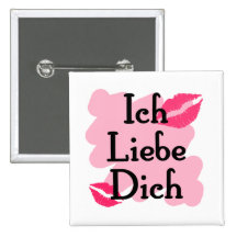 Ich Liebe Dich - German I love you Button