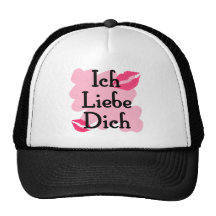 Ich Liebe Dich - German I love you Trucker Hats