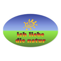 Ich Liebe die Natur I Love Nature in German