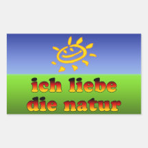 Ich Liebe die Natur I Love Nature in German Rectangular Stickers