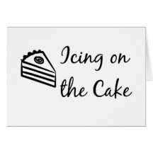 Icing on the Cake Card