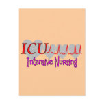 ICU INTENSIVE Nursing  Unique Gifts postcards