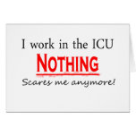 ICU Nothing Scares Me cards
