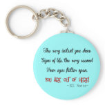 ICU Nurse "Open Eyes You're Outt'a Here" Keychains