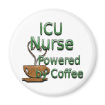 ICU Nurse Powered by Coffee magnets