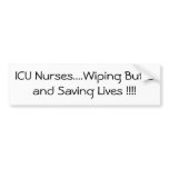 ICU Nurses Creed bumper stickers