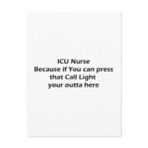 ICU nurses Don't Do Call lights Post Cards