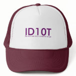 ID10T Hat