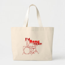 I'd Bang That! Canvas Bag