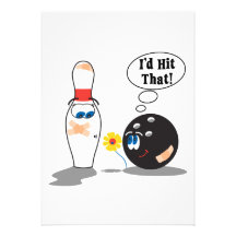 id hit that bowling ball thinks to pin bowling hum custom invites