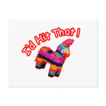 ID HIT THAT funny Pinata