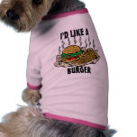 I'D LIKE A, BURGER DOGGIE SHIRT