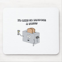 I'd like to propose a toast mousepads