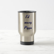 I'd marry Pippa Mugs