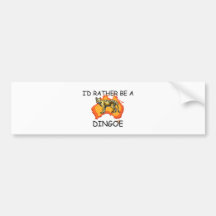 I'd Rather Be A Dingoe Bumper Stickers