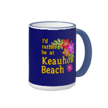 I'd Rather Be at Keauhou Beach, Hawaii Mug