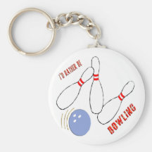 I'd Rather be Bowling Keychains