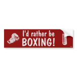 I'd rather be boxing!