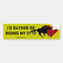 I'd rather be.... bumper stickers