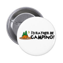 I'd Rather Be Camping