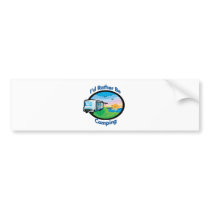 I'd rather be camping bumper sticker