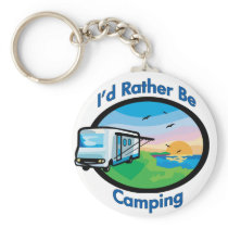 I'd rather be camping keychain