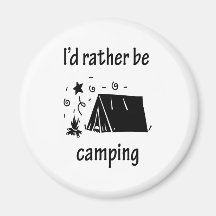 I'd Rather Be Camping Magnet