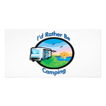 I'd rather be camping photo card template
