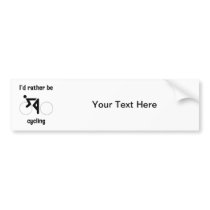 I'd rather be cycling bumper sticker