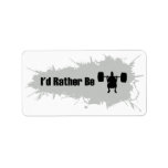 I'd Rather Be Doing Weight Lifting Labels