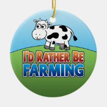 I'd Rather Be Farming - COW Christmas Tree Ornaments
