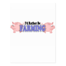 I'd rather be farming gifts post card