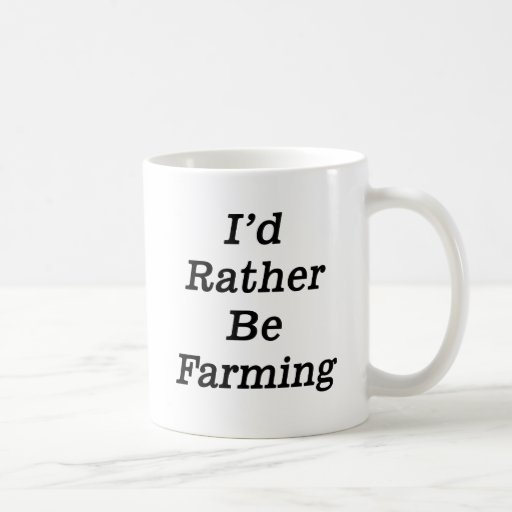 I'd rather be farming mug