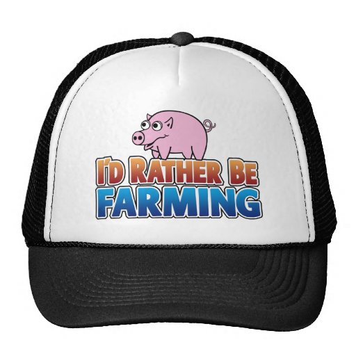 I'd Rather be Farming! (virtual farming) Trucker Hat