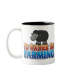 I'd Rather be Farming! (Virtual Farming) mugs