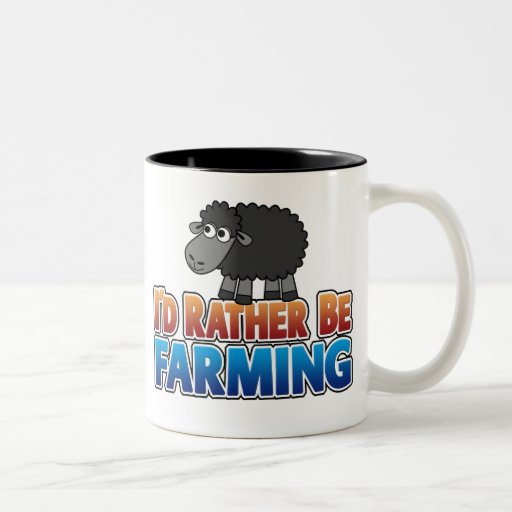 I'd Rather be Farming! (Virtual Farming) Coffee Mug