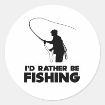 I'd Rather Be Fishing Sticker
