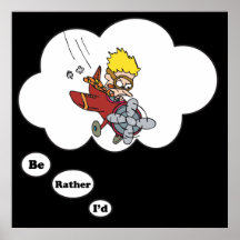 I'd rather be Flying Print