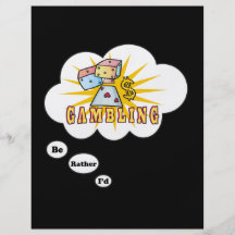 I'd rather be Gambling Full Colour Flyer