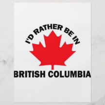 I'd Rather Be in British Columbia Flyer Design