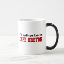 I'd Rather Be In Cape Breton Coffee Mug
