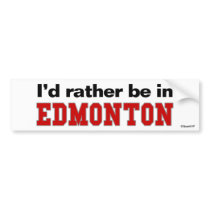 I'd Rather Be In Edmonton